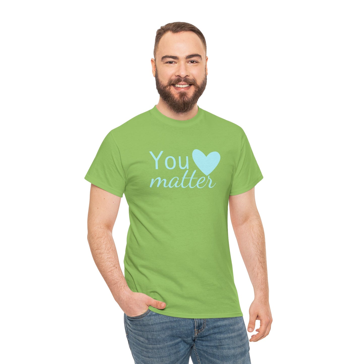 You Matter Unisex Cotton Tee – Inspirational Comfort Wear