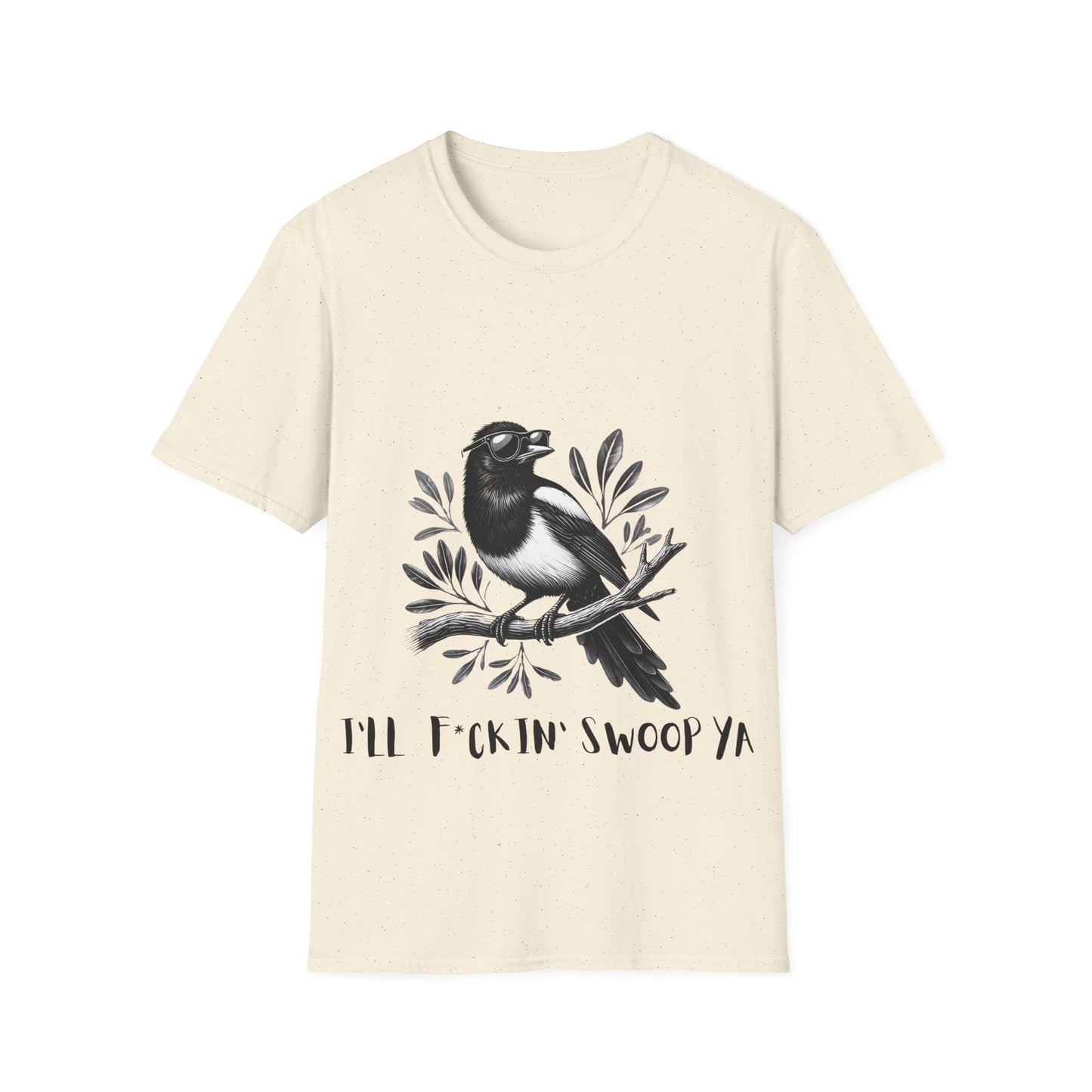 Magpie Unisex Tee – "I’ll F*ckin’ Swoop Ya" | Fun Aussie Humor Shirt