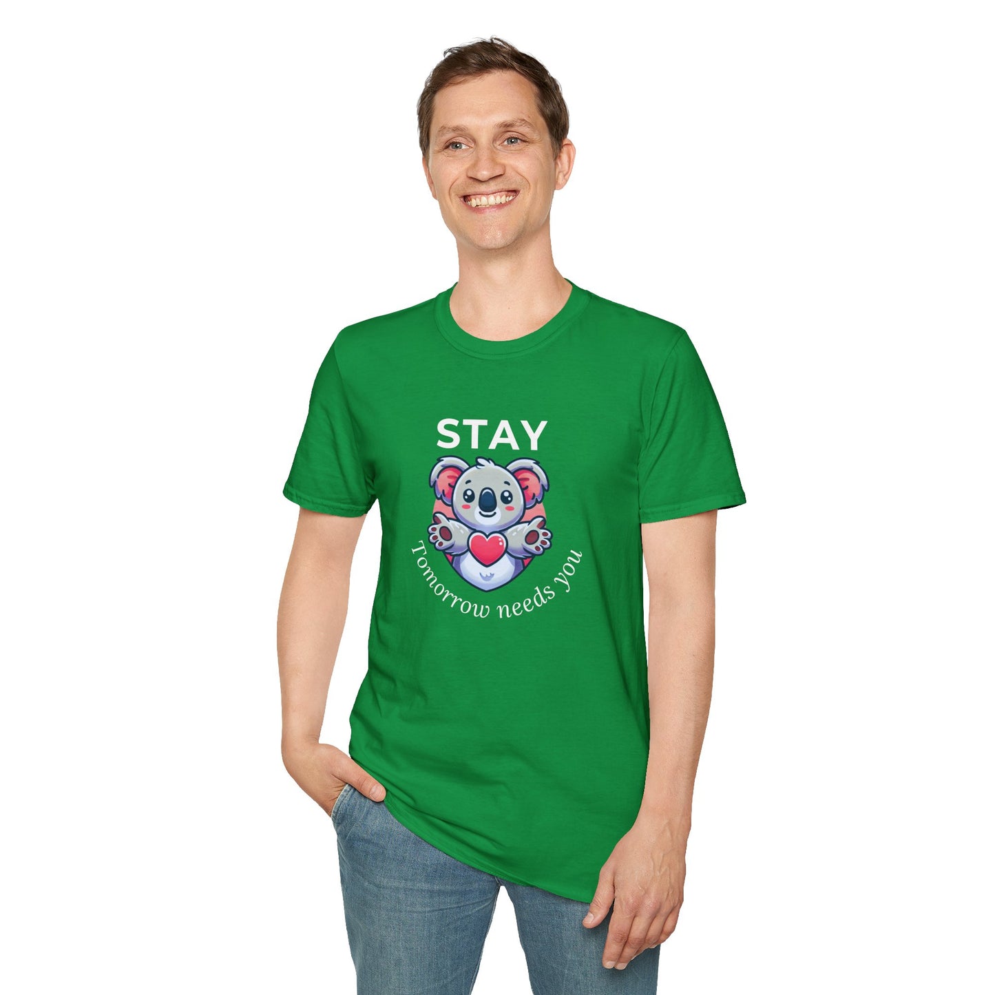 Stay – Tomorrow Needs You Koala Unisex T-Shirt – Softstyle Graphic Tee for Self-Care and Positivity