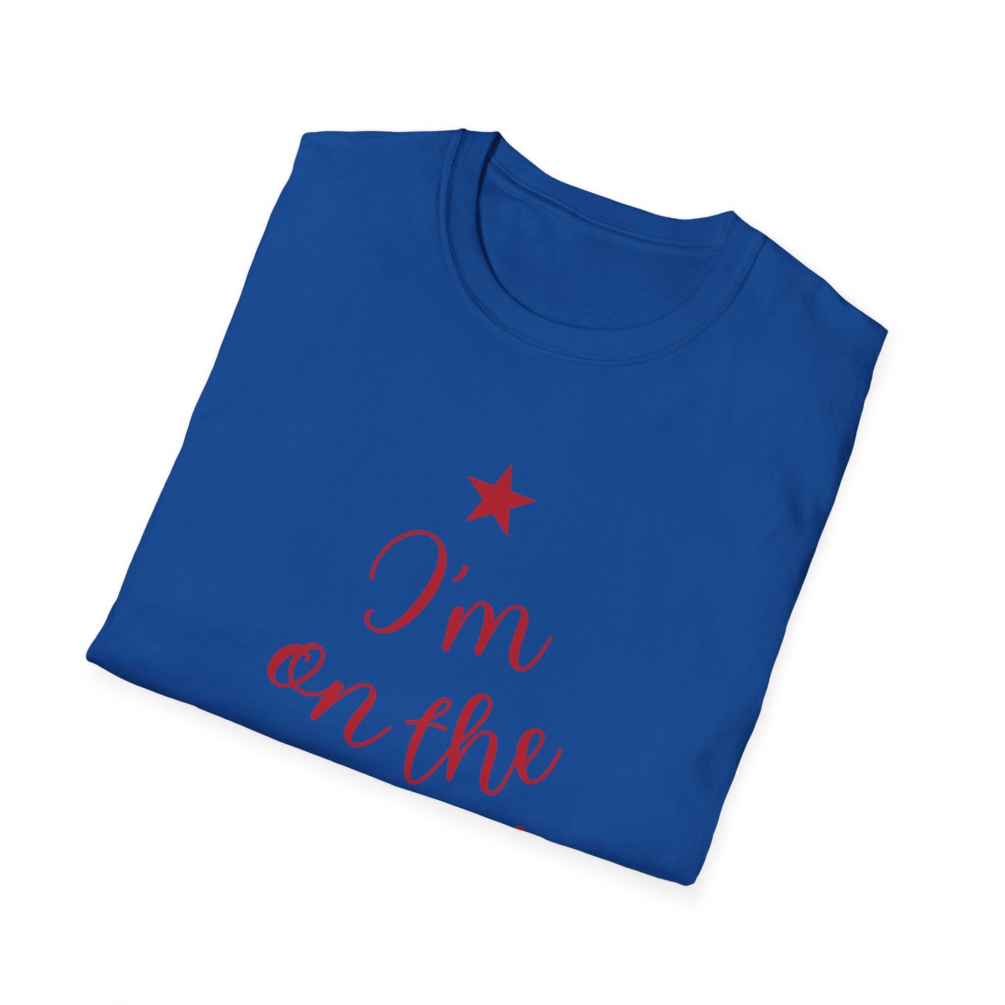 I'm on the Nice List This Year – Festive Nice List T-Shirt for Holiday Cheer | Perfect Christmas Tee