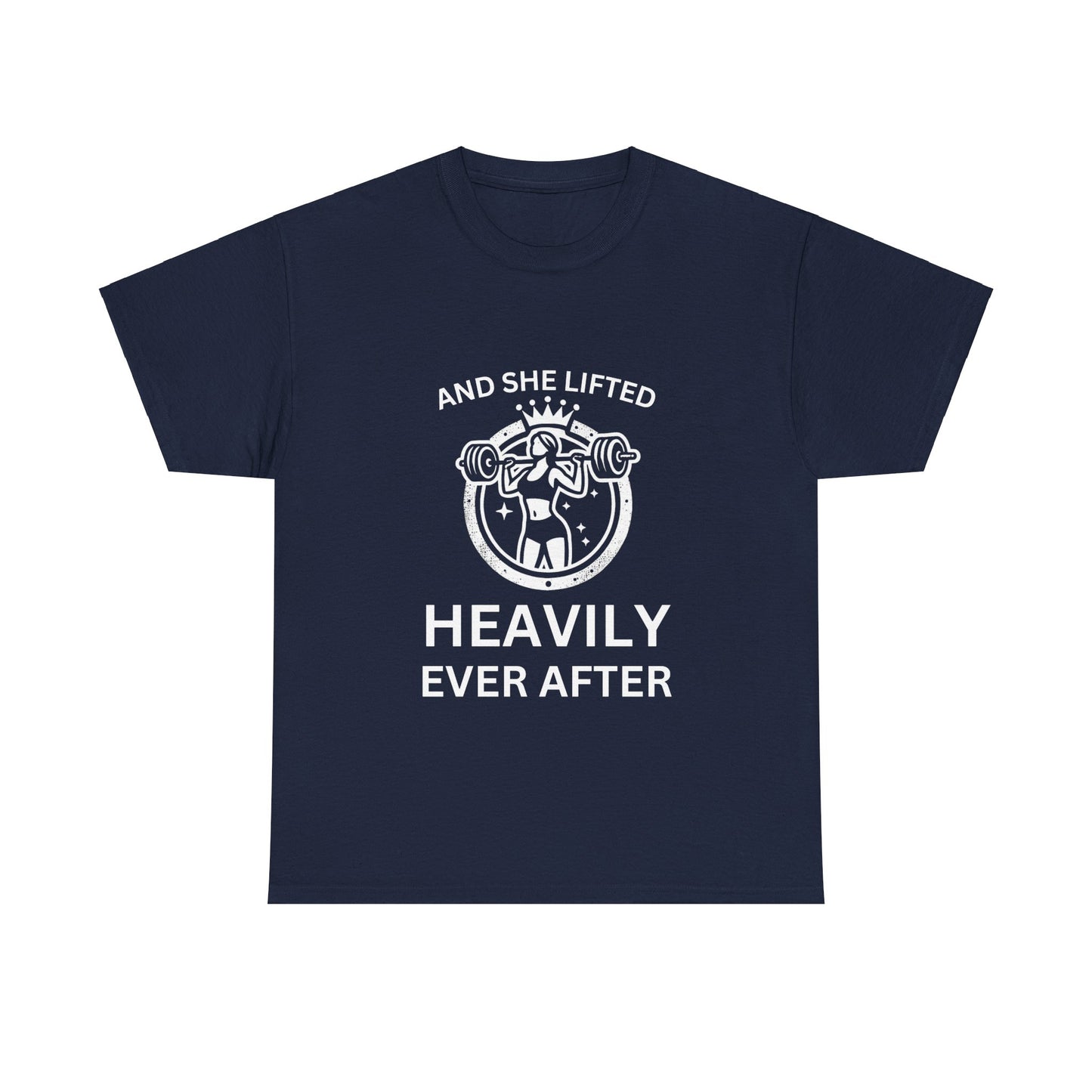 Women's Fitness Tee - And she lifted heavily ever after Gym Shirt