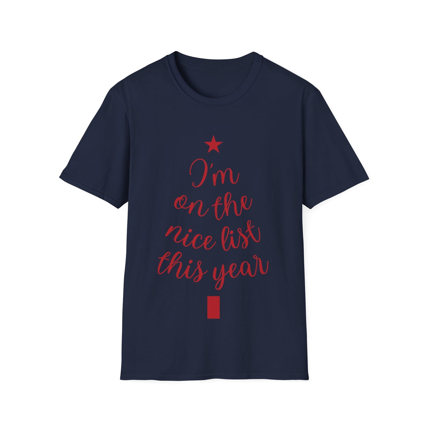 I'm on the Nice List This Year – Festive Nice List T-Shirt for Holiday Cheer | Perfect Christmas Tee