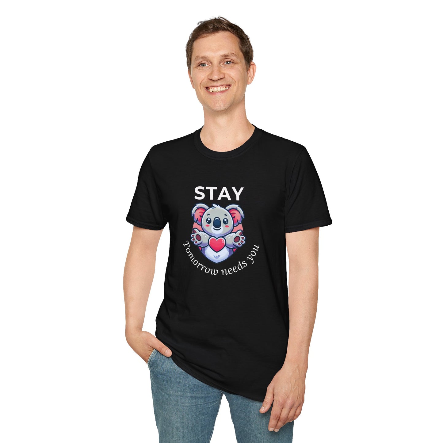 Stay – Tomorrow Needs You Koala Unisex T-Shirt – Softstyle Graphic Tee for Self-Care and Positivity