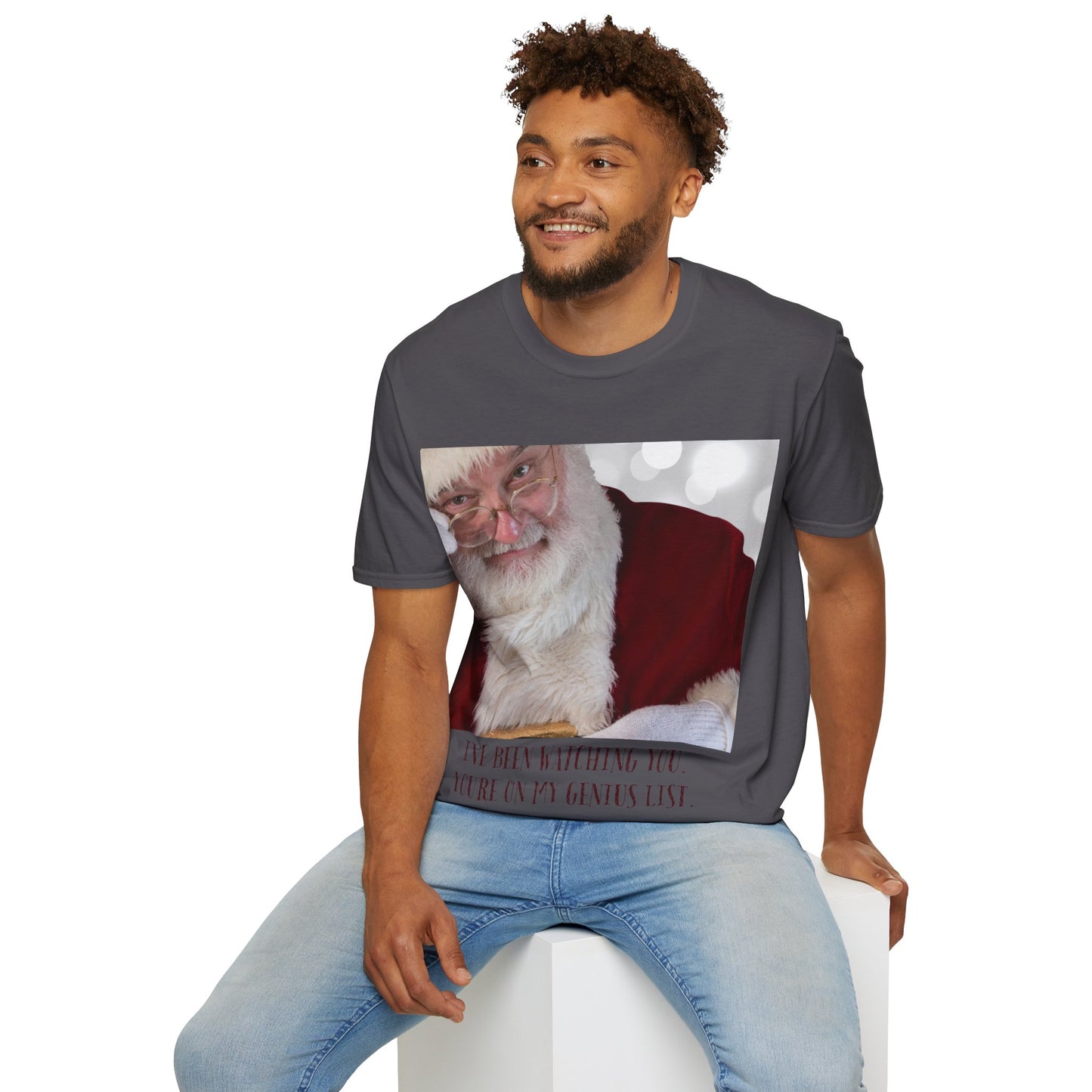 Funny Christmas T-Shirt – 'I've Been Watching You, You're On My Genius List' | Perfect Holiday Gift for Friends & Family