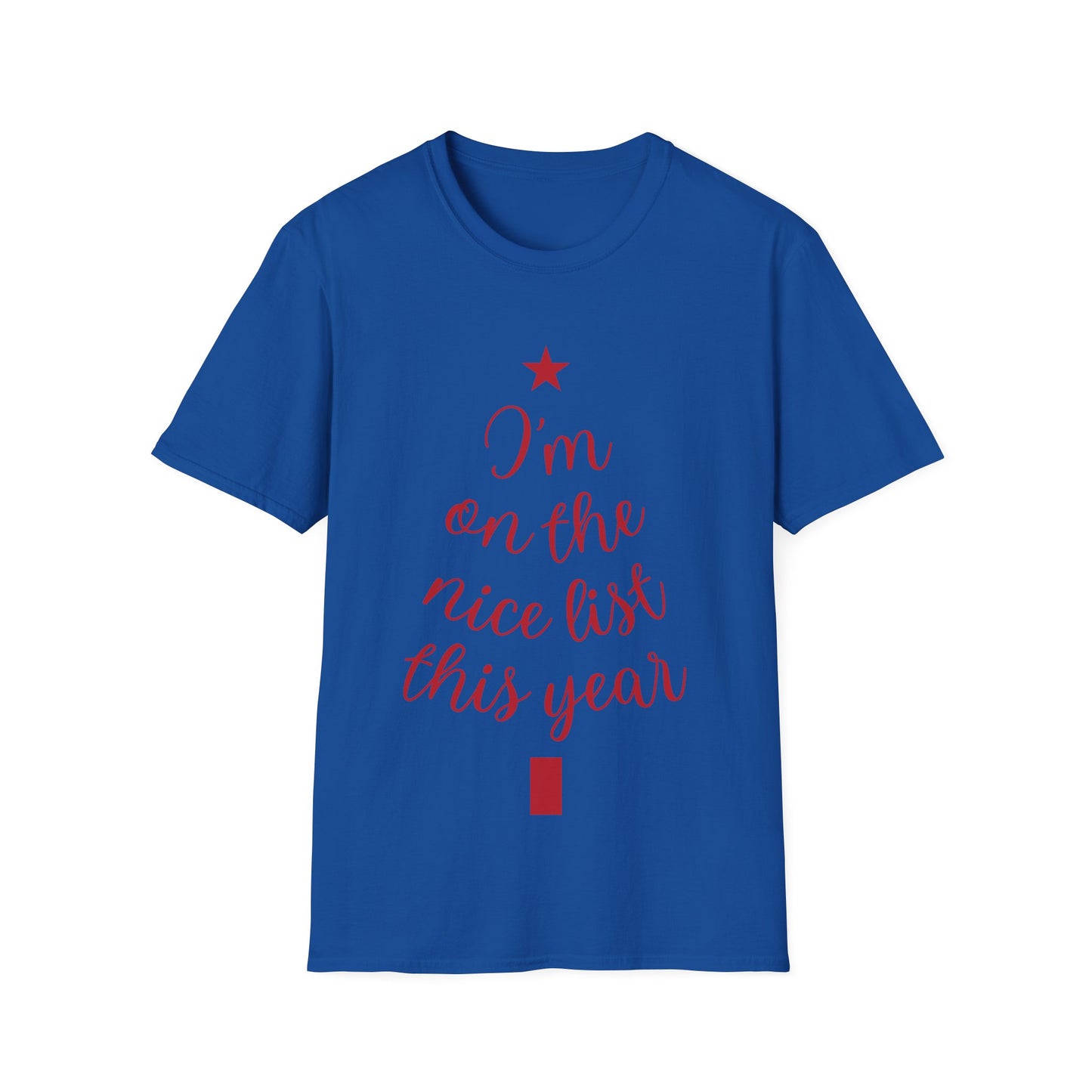 I'm on the Nice List This Year – Festive Nice List T-Shirt for Holiday Cheer | Perfect Christmas Tee
