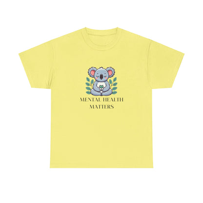Supportive & Comforting Mental Health Matters  Unisex T-Shirt - Featuring a Cute Koala Design