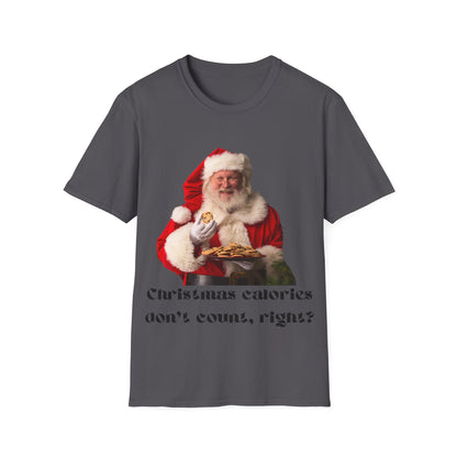 Funny Christmas T-Shirt – 'Christmas Calories Don’t Count?' | Perfect Holiday Party Tee & Gift Idea