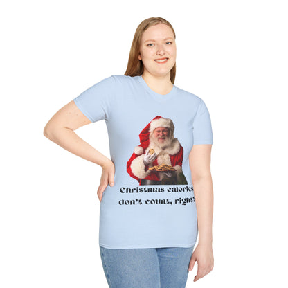 Funny Christmas T-Shirt – 'Christmas Calories Don’t Count?' | Perfect Holiday Party Tee & Gift Idea