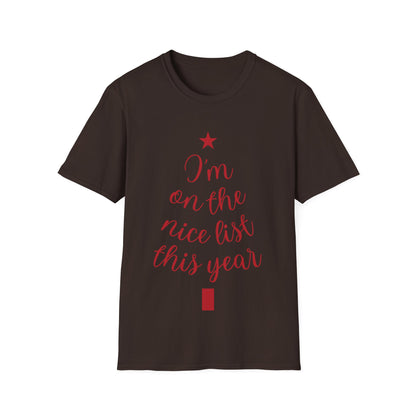 I'm on the Nice List This Year – Festive Nice List T-Shirt for Holiday Cheer | Perfect Christmas Tee