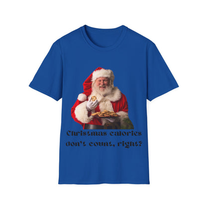 Funny Christmas T-Shirt – 'Christmas Calories Don’t Count?' | Perfect Holiday Party Tee & Gift Idea