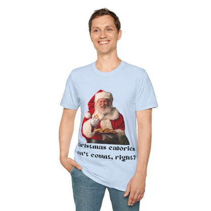 Funny Christmas T-Shirt – 'Christmas Calories Don’t Count?' | Perfect Holiday Party Tee & Gift Idea