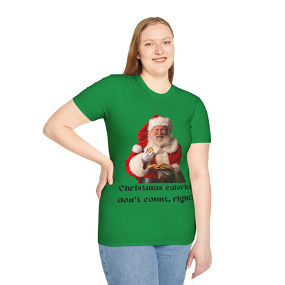 Funny Christmas T-Shirt – 'Christmas Calories Don’t Count?' | Perfect Holiday Party Tee & Gift Idea