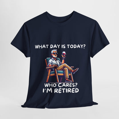 "Who Cares? I'm Retired" Men's Unisex Heavy Cotton T-Shirt – The Perfect Tee for Relaxed Retirement