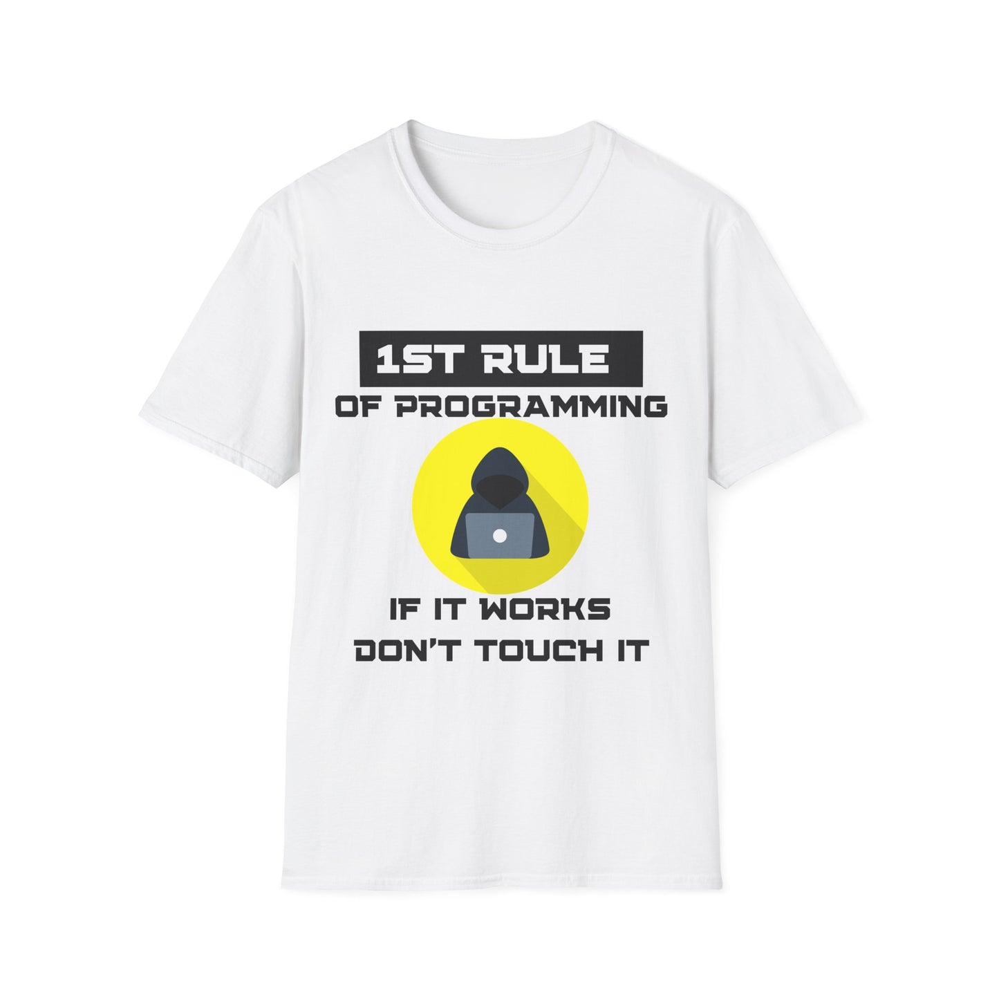 1st Rule of Programming Unisex T-Shirt – The Perfect Gift for Coders!