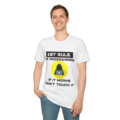 1st Rule of Programming Unisex T-Shirt – The Perfect Gift for Coders!