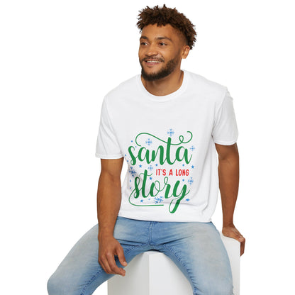 Santa It's a Long Story Unisex Softstyle T-Shirt – Festive Christmas Tee | Perfect Holiday Gift