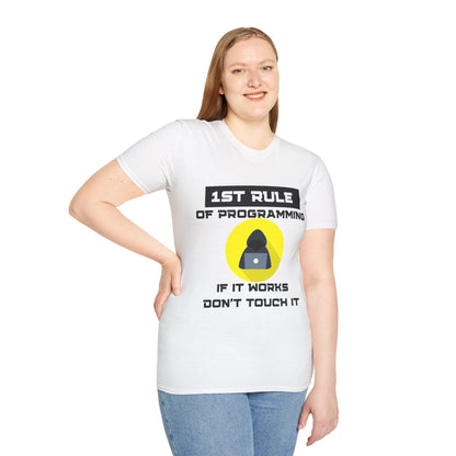 1st Rule of Programming Unisex T-Shirt – The Perfect Gift for Coders!