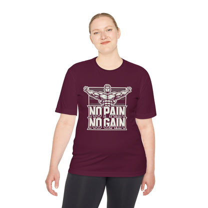 No Pain No Gain Unisex Moisture Wicking Tee - Fitness Motivation Shirt