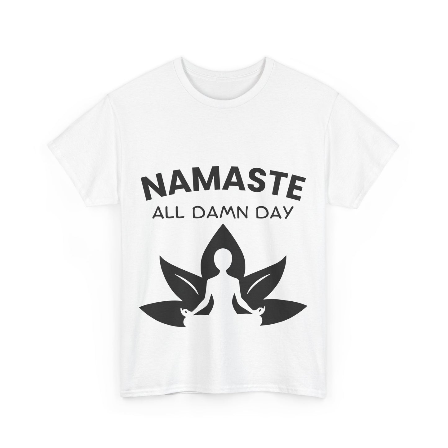 Namaste All Day Yoga T-Shirt - Comfort and Positivity for Everyday Wear