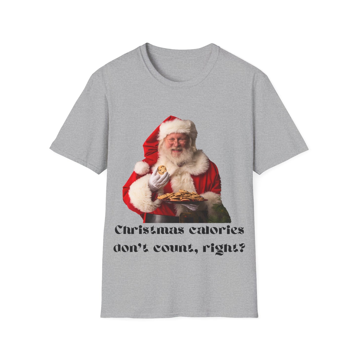 Funny Christmas T-Shirt – 'Christmas Calories Don’t Count?' | Perfect Holiday Party Tee & Gift Idea