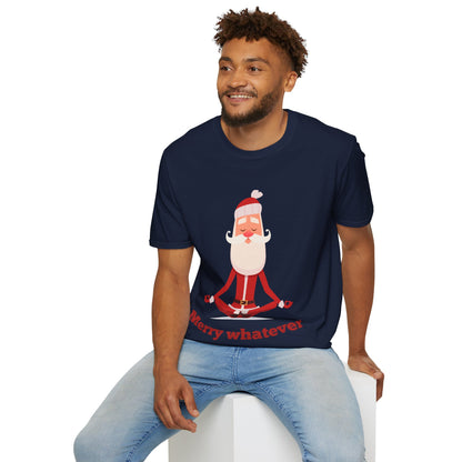 Merry Whatever Unisex Softstyle T-Shirt - Fun Holiday Tee for Christmas Cheer