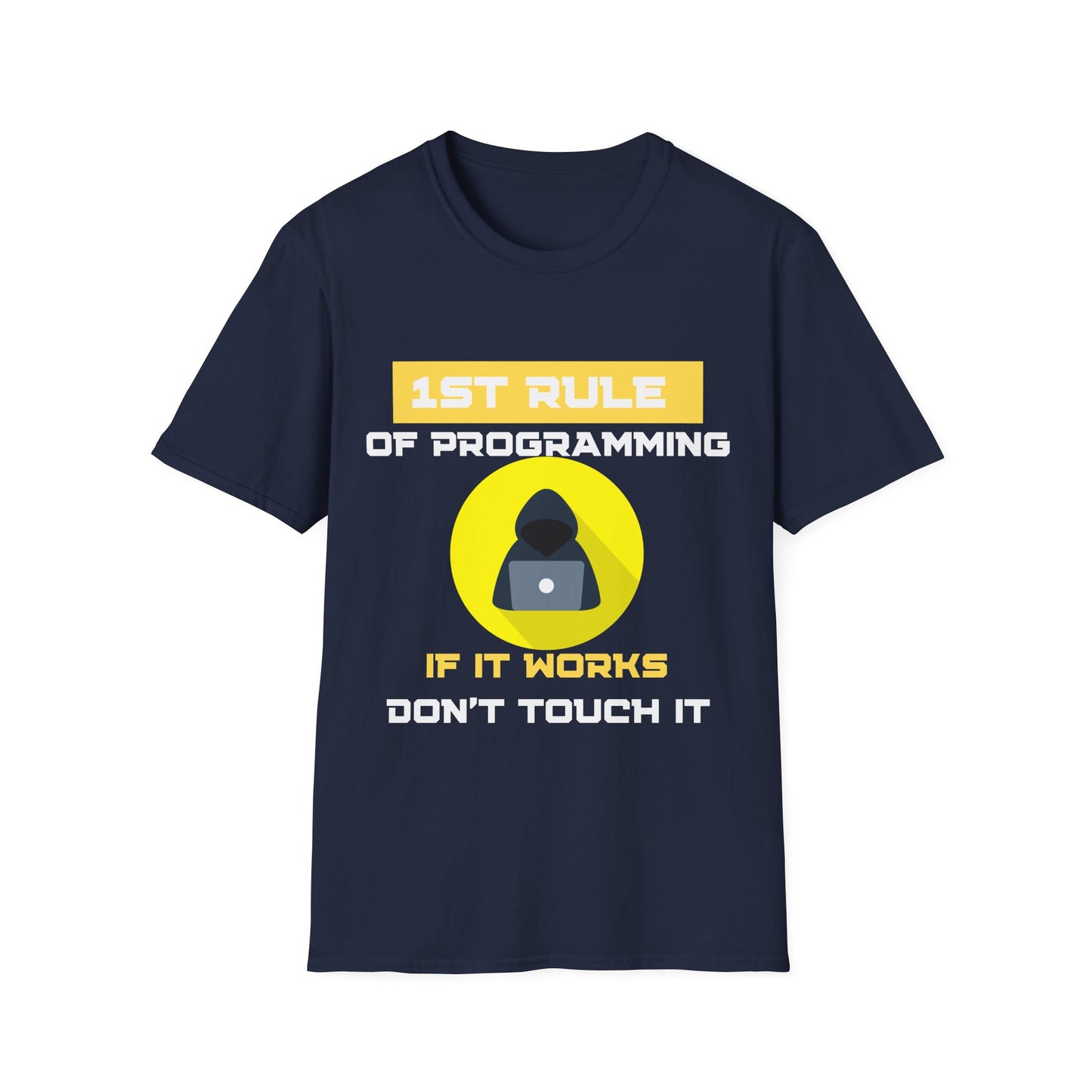 1st Rule of Programming Unisex T-Shirt – The Perfect Gift for Coders!