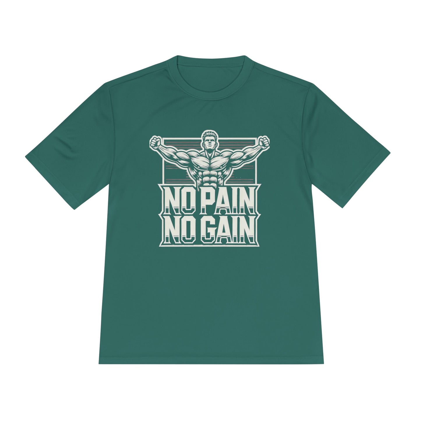 No Pain No Gain Unisex Moisture Wicking Tee - Fitness Motivation Shirt