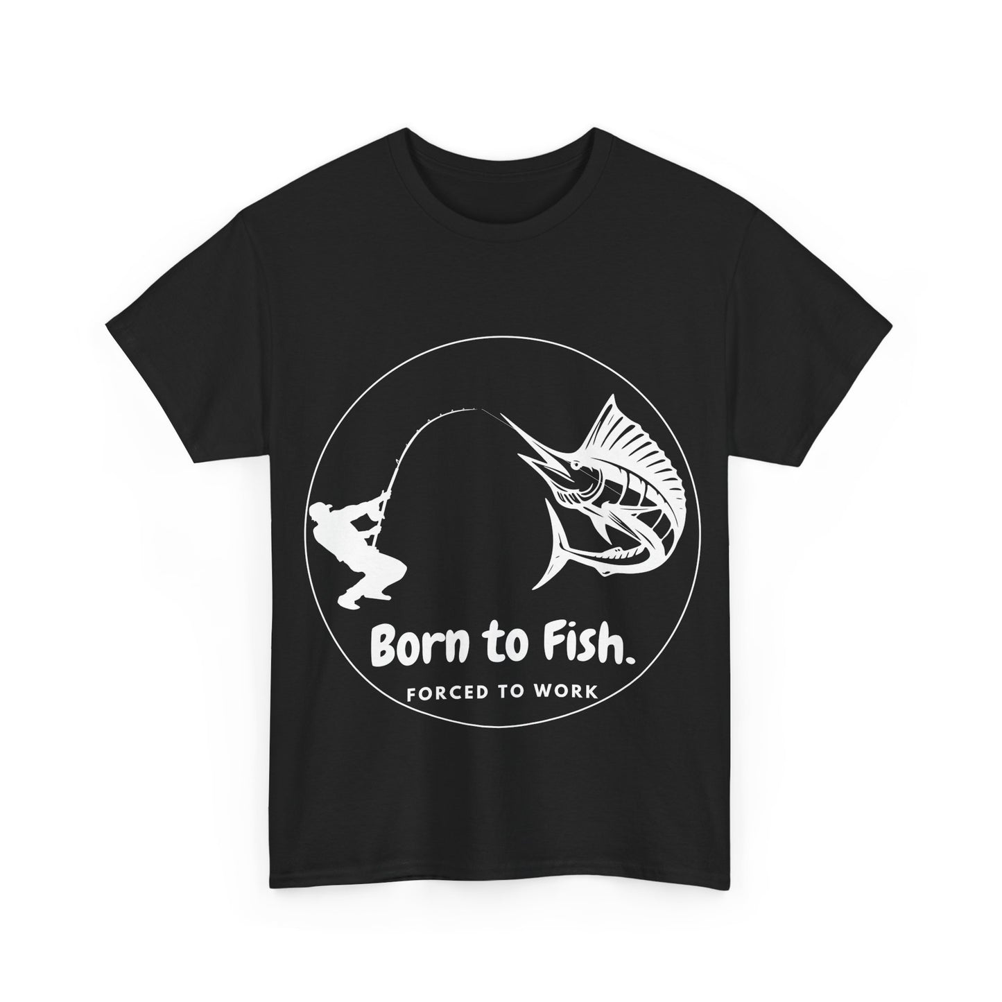 "Born to Fish, Forced to Work" Unisex Heavy Cotton Tee - Perfect for Fishing Enthusiasts