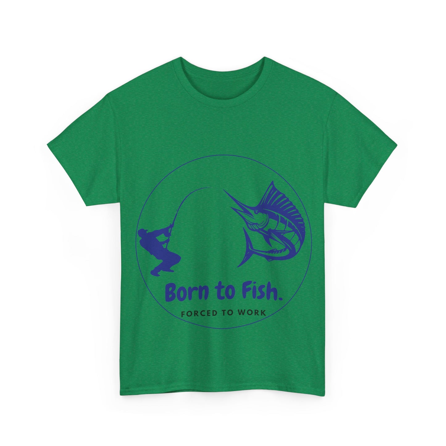 "Born to Fish, Forced to Work" Unisex Heavy Cotton Tee - Perfect for Fishing Enthusiasts