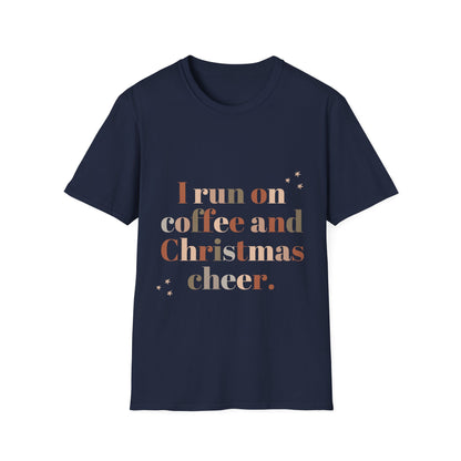 I Run on Coffee and Christmas Cheer Unisex Softstyle T-Shirt – Perfect Holiday Tee for Coffee Lovers & Christmas Enthusiasts