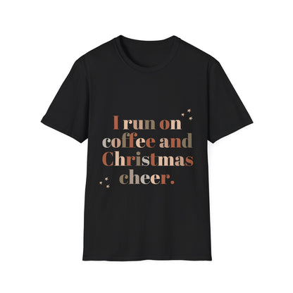 I Run on Coffee and Christmas Cheer Unisex Softstyle T-Shirt – Perfect Holiday Tee for Coffee Lovers & Christmas Enthusiasts