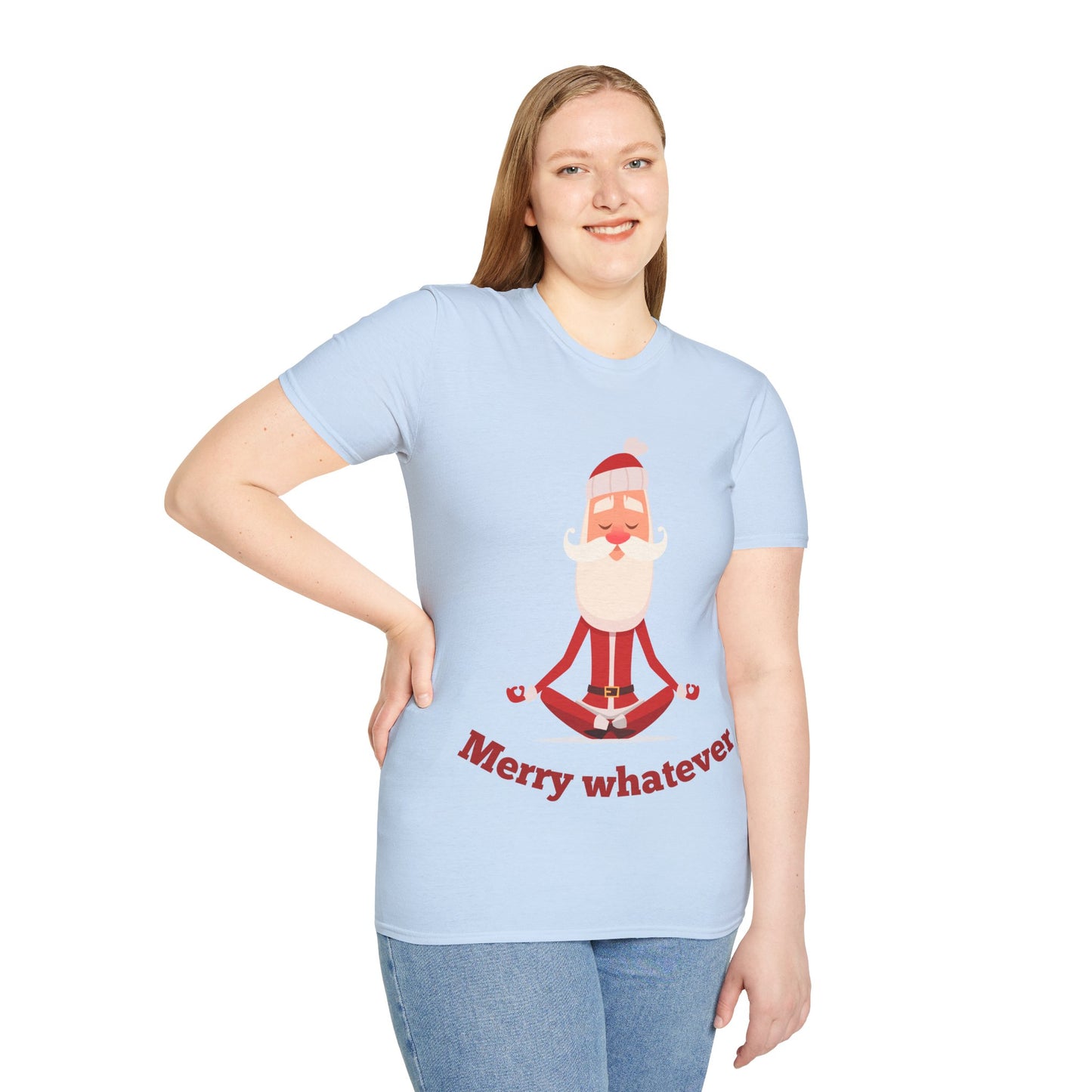 Merry Whatever Unisex Softstyle T-Shirt - Fun Holiday Tee for Christmas Cheer