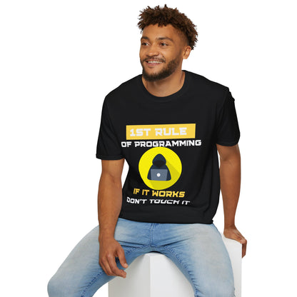 1st Rule of Programming Unisex T-Shirt – The Perfect Gift for Coders!