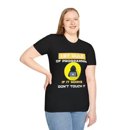1st Rule of Programming Unisex T-Shirt – The Perfect Gift for Coders!