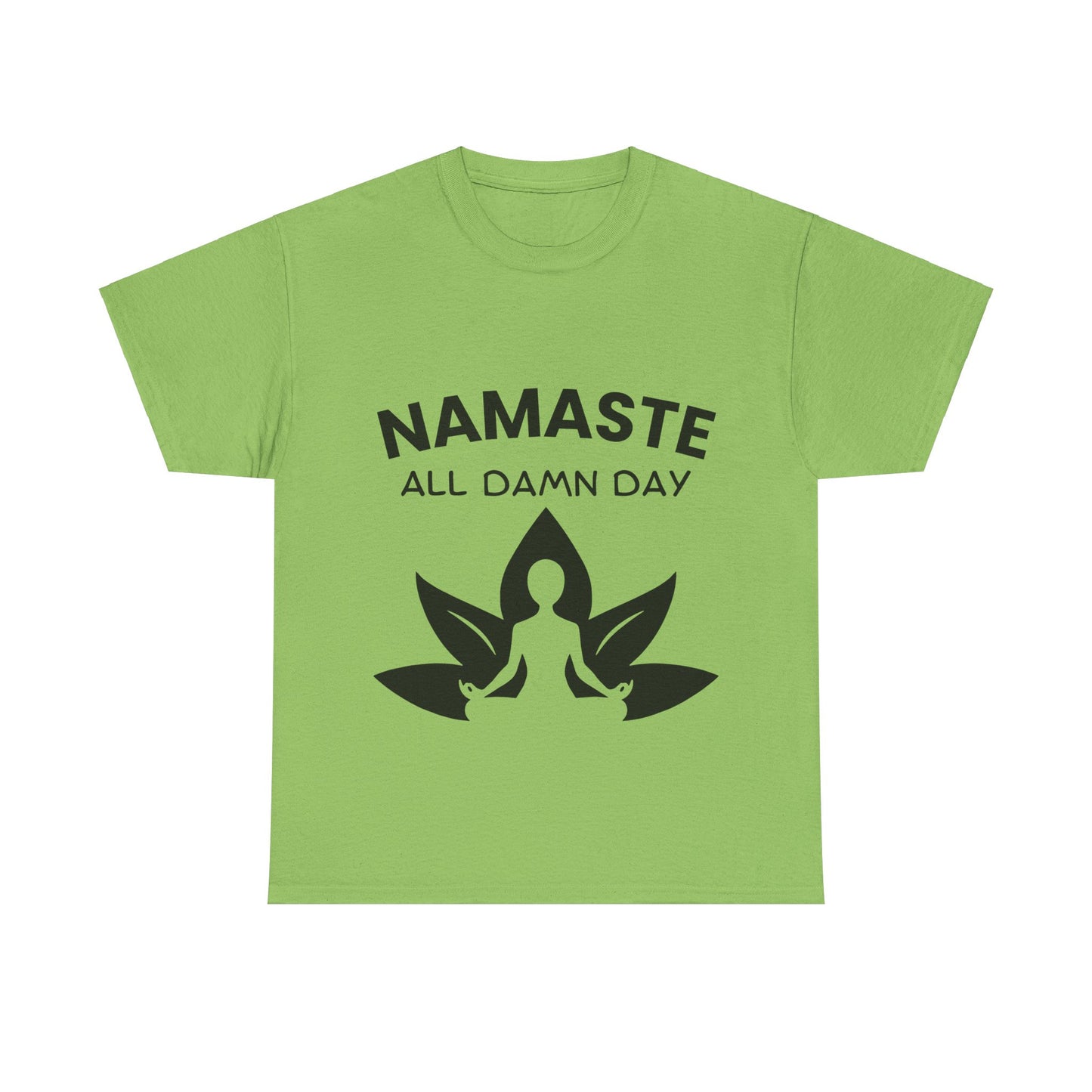 Namaste All Day Yoga T-Shirt - Comfort and Positivity for Everyday Wear