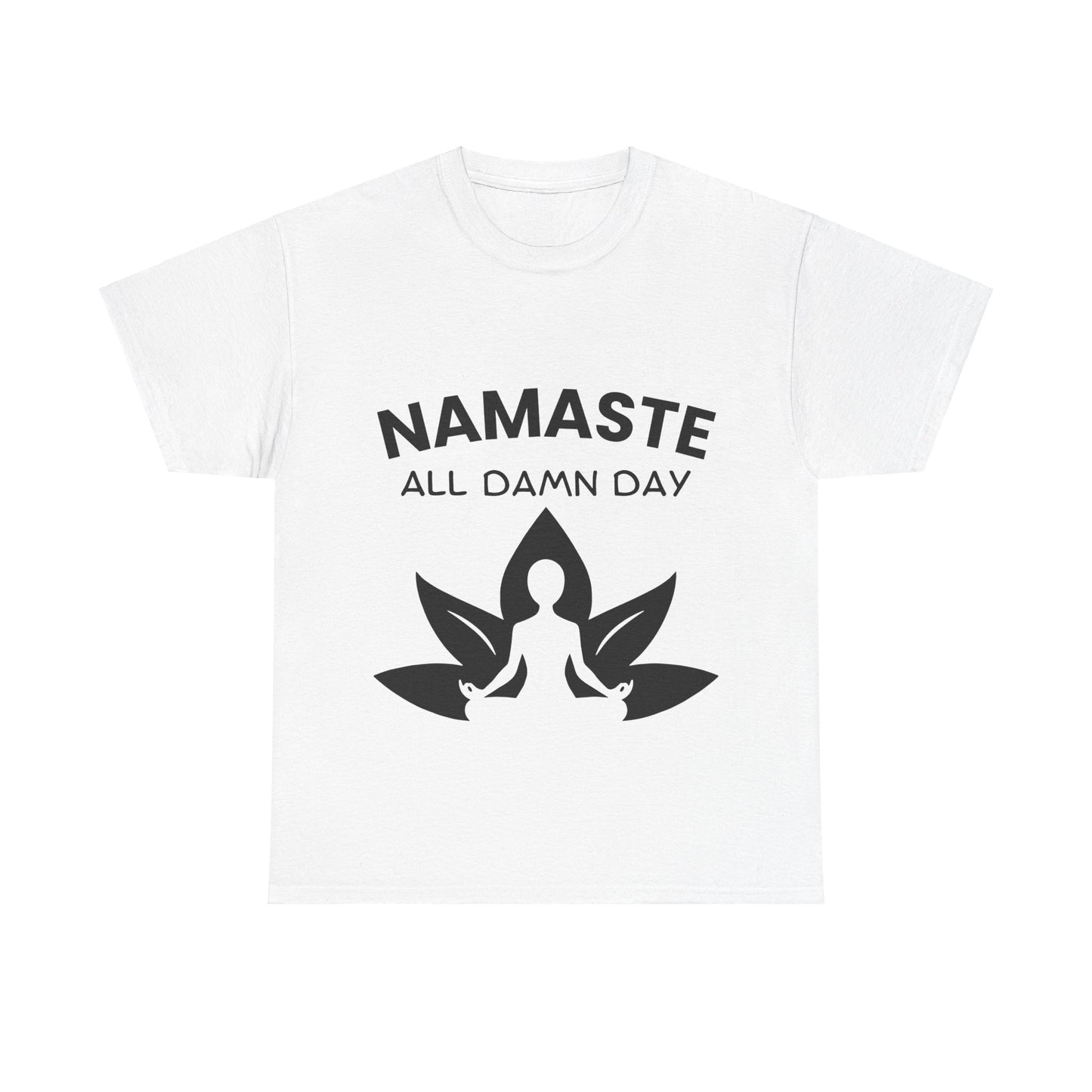 Namaste All Day Yoga T-Shirt - Comfort and Positivity for Everyday Wear