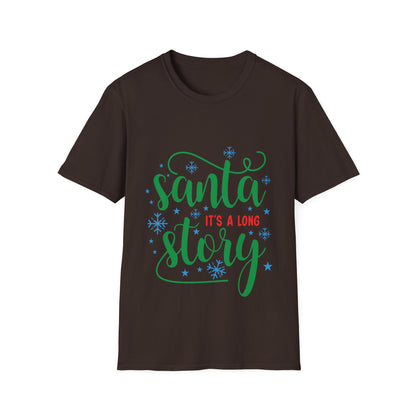 Santa It's a Long Story Unisex Softstyle T-Shirt – Festive Christmas Tee | Perfect Holiday Gift